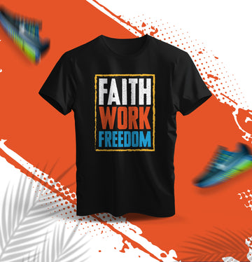 Faith Work Freedom